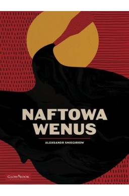 Naftowa Wenus