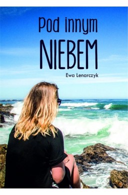 Pod innym niebem