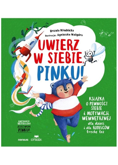 Uwierz w siebie, Pinku! Książka o pewności siebie