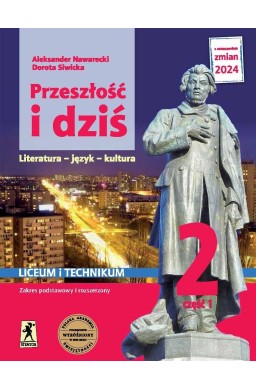 J.Polski LO 2 Przeszłość i dziś podr cz.1 ZPiR