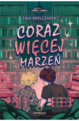 Coraz więcej marzeń