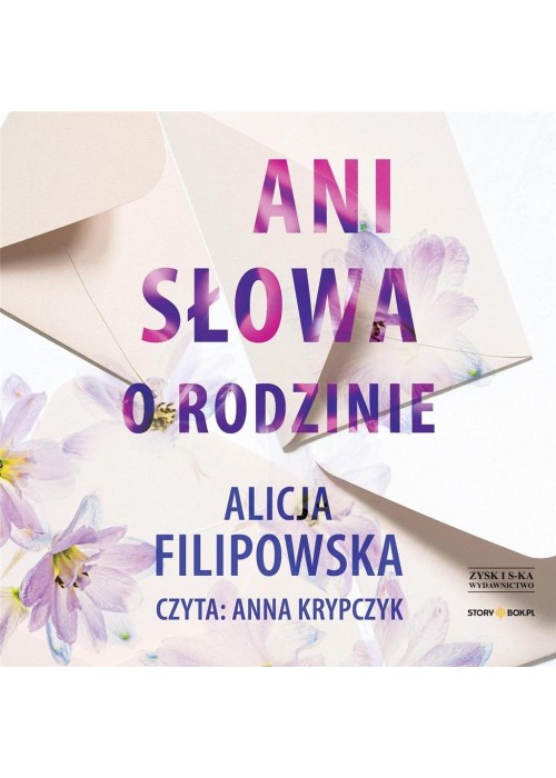 Ani słowa o rodzinie audiobook