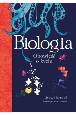 Biologia. Opowieść o życiu