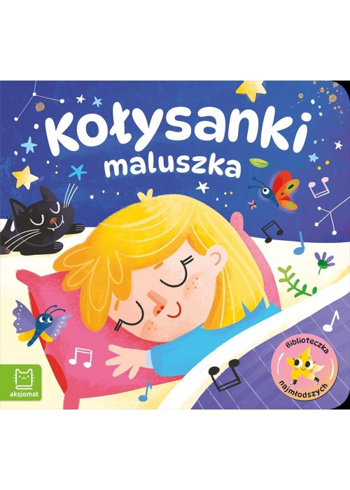 Biblioteczka najmłodszych. Kołysanki maluszka