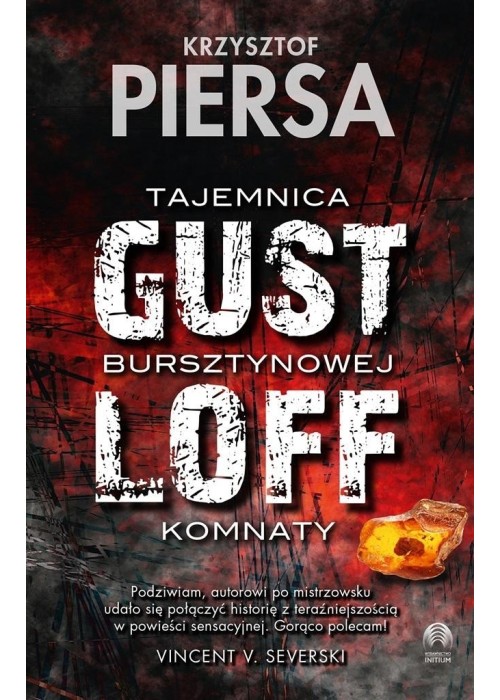 Gustloff. Tajemnica bursztynowej komnaty