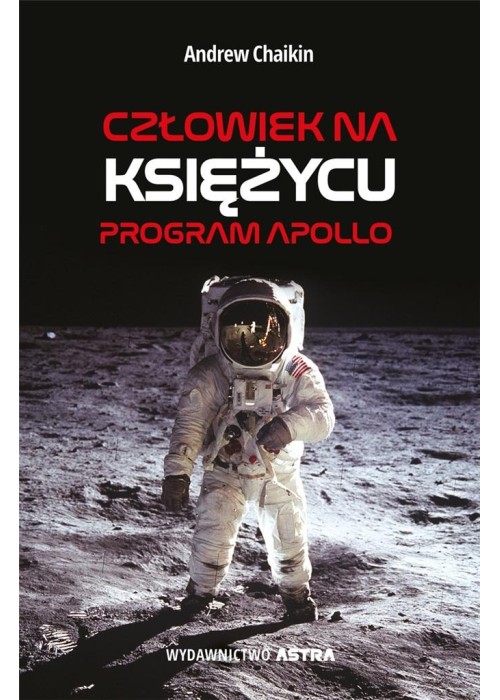 Człowiek na Księżycu. Program Apollo