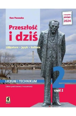 J.Polski LO 2 Przeszłość i dziś podr cz.2 ZPiR