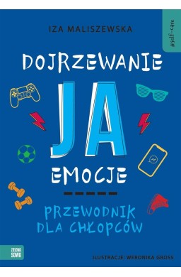 Self-care. Dojrzewanie, ja, emocje. Przewodnik