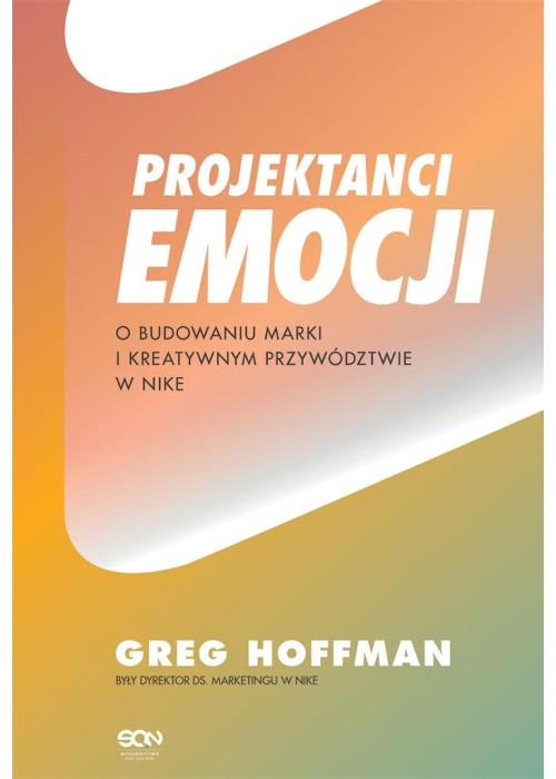 Projektanci emocji. O budowaniu marki..