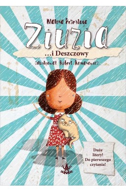 Ziuzia... i Deszczowy