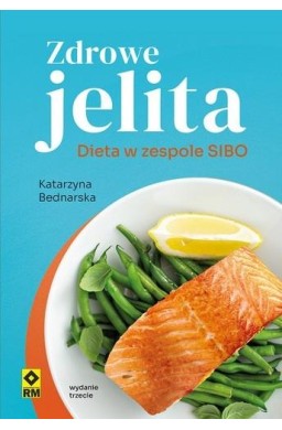 Zdrowe jelita Dieta w zespole SIBO w.3