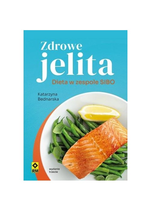 Zdrowe jelita Dieta w zespole SIBO w.3