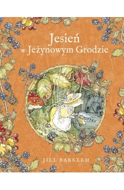 Jesień w Jeżynowym Grodzie