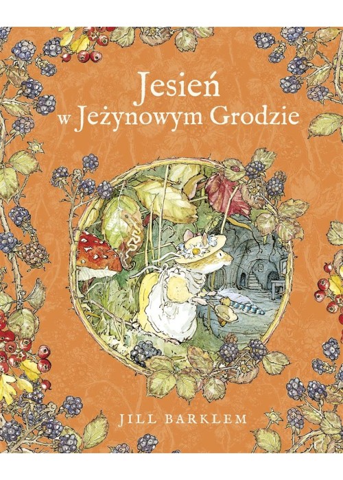 Jesień w Jeżynowym Grodzie