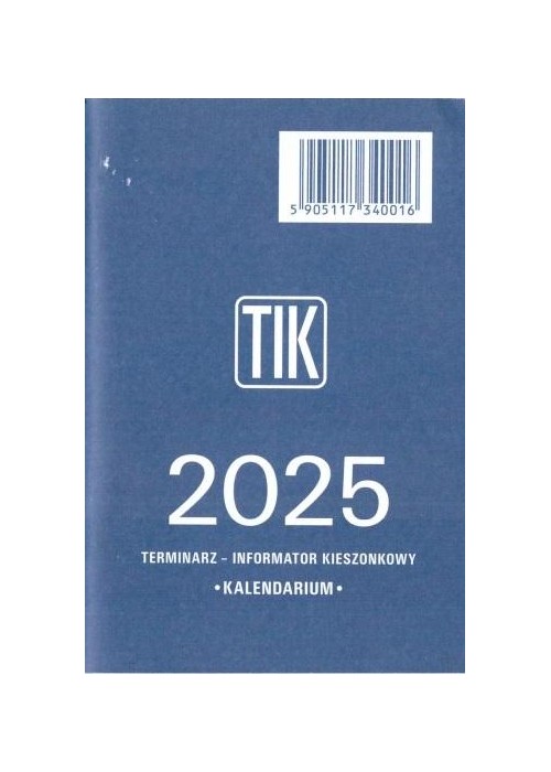 Kalendarz 2025 Wkładka TIK