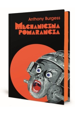 Mechaniczna pomarańcza. Nakręcana pomarańcza w.9