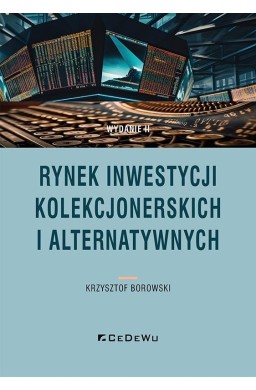 Rynek inwestycji kolekcjonerskich i alternatywnyc