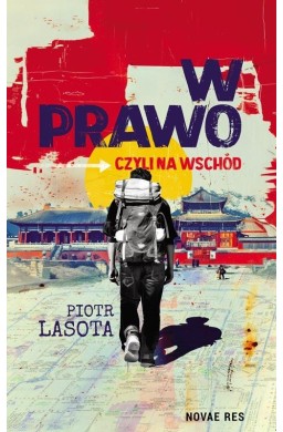 W prawo, czyli na Wschód