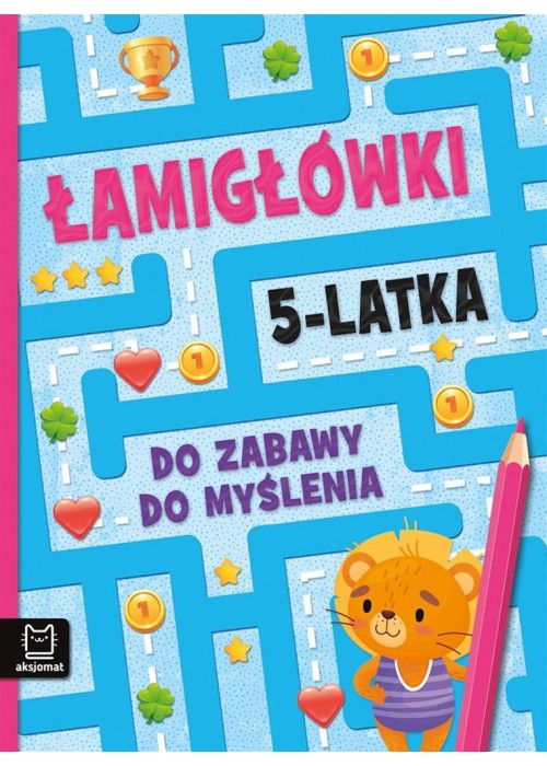 Łamigłówki 5-latka. Do zabawy do myślenia