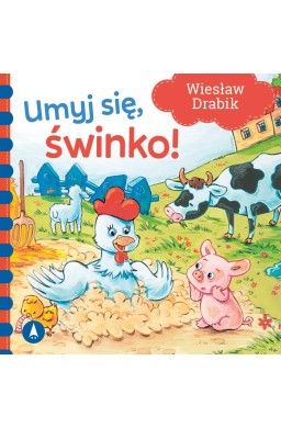 Umyj się, świnko!