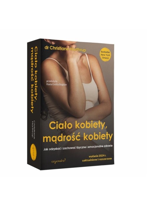 Ciało kobiety, mądrość kobiety