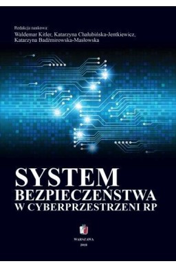 System bezpieczeństwa w cyberprzestrzeni RP