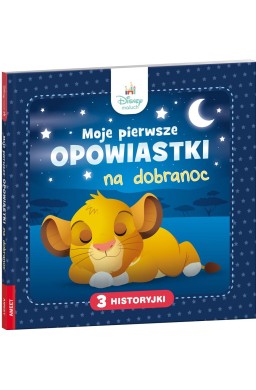 Disney Maluch Moje pierwsze opowiastki na dobranoc