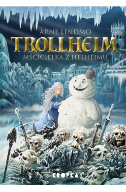 Trollheim. Mścicielka z Helheimu