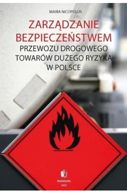 Zarządzanie bezpieczeństwem przewozu drogowego...