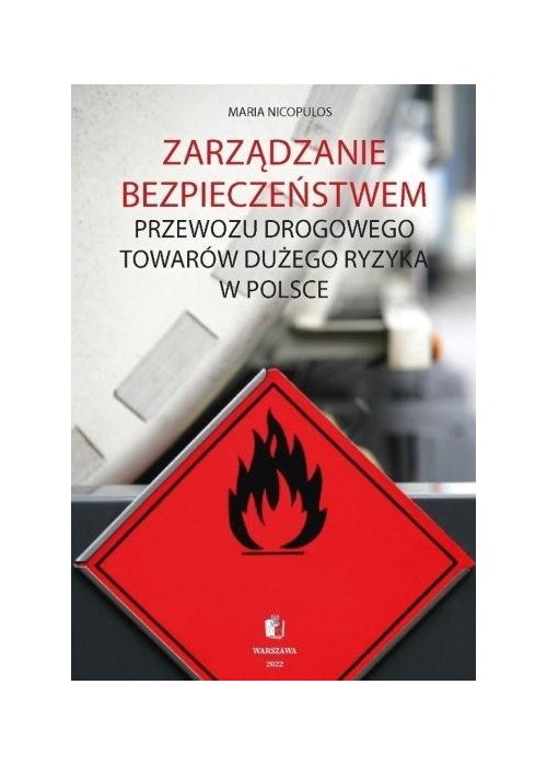 Zarządzanie bezpieczeństwem przewozu drogowego...