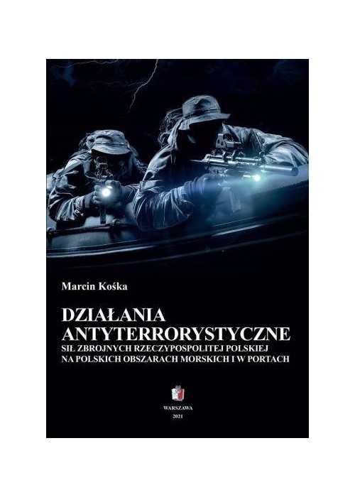 Działania antyterrorystyczne sił zbrojnych...