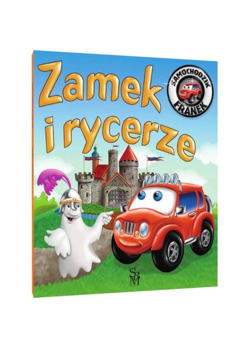 Samochodzik Franek. Zamek i rycerze