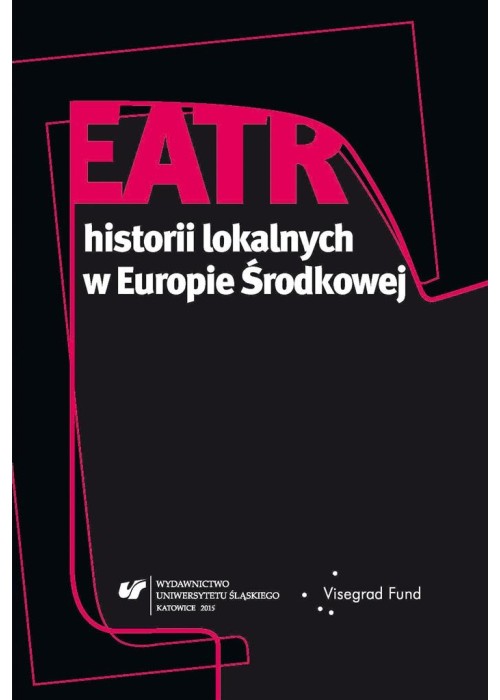 Teatr historii lokalnych w Europie Środkowej