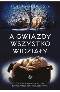 A gwiazdy wszystko widziały