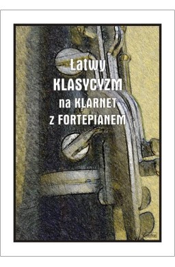 Łatwy klasycyzm na klarnet z fortepianem