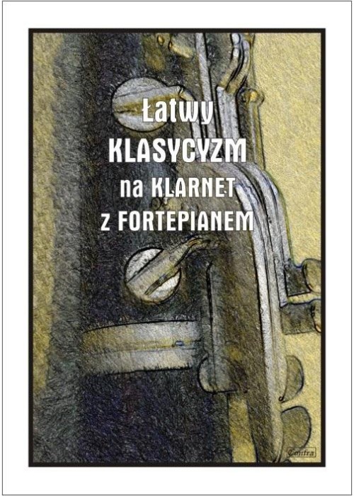 Łatwy klasycyzm na klarnet z fortepianem