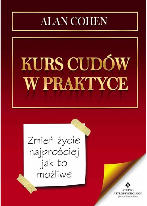 Kurs cudów w praktyce.