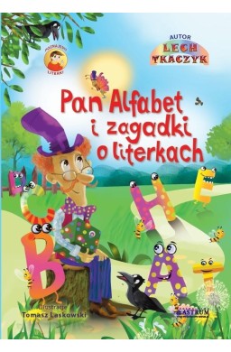 Pan Alfabet i zagadki o literkach + CD