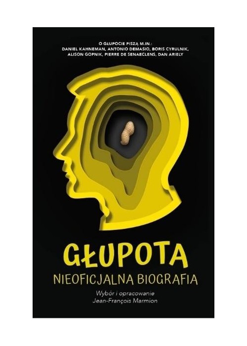 Głupota. Nieoficjalna biografia