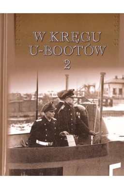 W kręgu U-Bootów 2