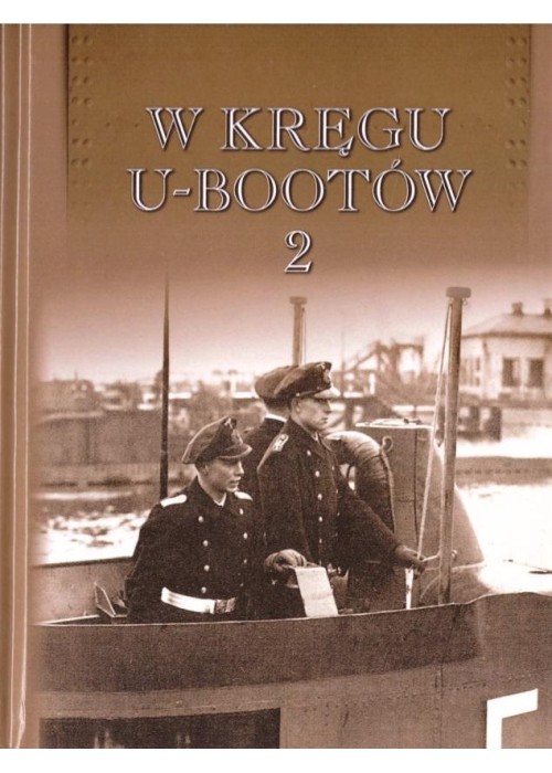 W kręgu U-Bootów 2