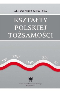 Kształty polskiej tożsamości. Potoczny dyskurs...