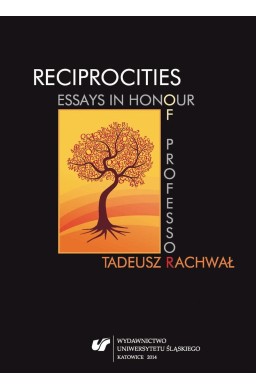 Reciprocities: Essays in Honour of Professor...