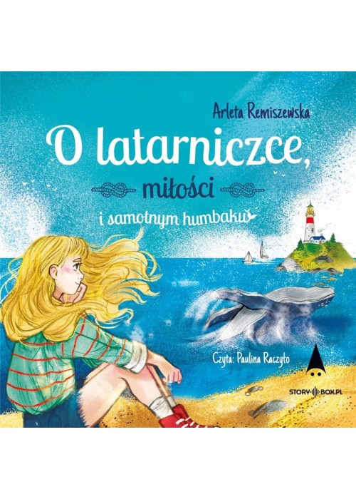 O latarniczce, miłości i samotnym.. audiobook