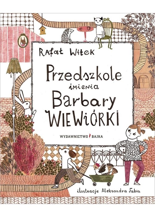 Przedszkole imienia Barbary Wiewiórki w.2