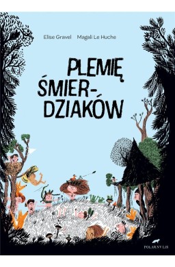 Plemię Śmierdziaków