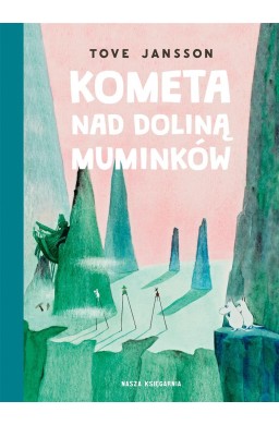 Kometa nad Doliną Muminków