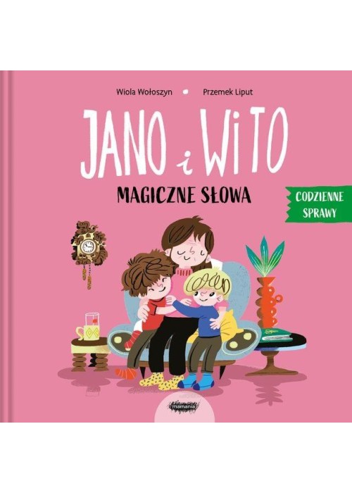 Jano i Wito. Jano i Wito. Magiczne słowa