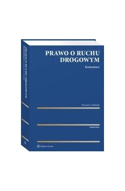 Prawo o ruchu drogowym. Komentarz