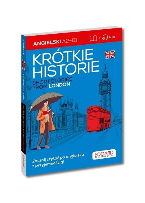 Angielski. Krótkie historie. Short stories from...